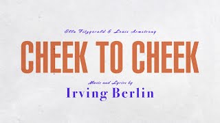 Watch Irving Berlin Cheek To Cheek video