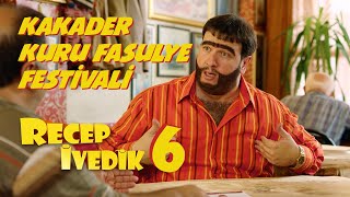 Kakader Kuru Fasulye Festivali | Recep İvedik 6
