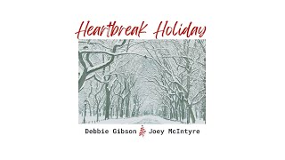 Debbie Gibson & Joey Mcintyre - Heartbreak Holiday (Official Lyric Video)