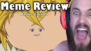 Anime Meme Review #1 ? Pewdiepie ?