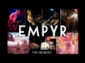 empyr the answer