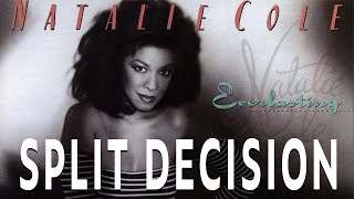Watch Natalie Cole Split Decision video