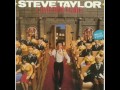 Steve Taylor - 6 - Whatcha Gonna Do When Your Number's Up - I Want To Be A Clone (1983)