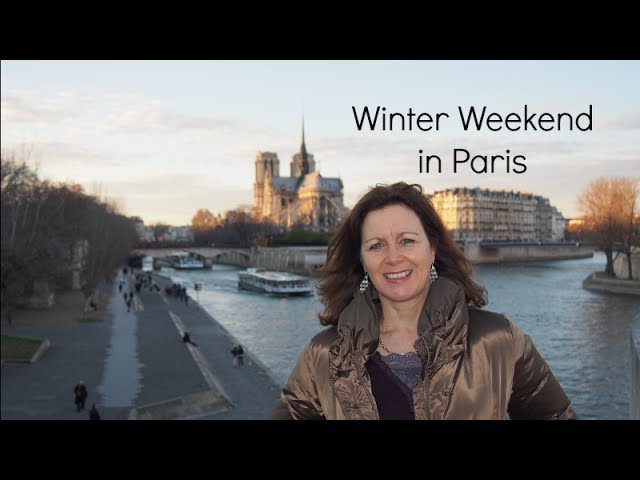 Our Winter Weekend in Paris
