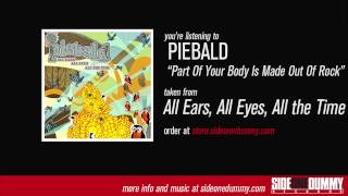 Watch Piebald Part Of Your Body Is Made Out Of Rock video