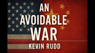 Audio Book The Avoidable War Kevin Rudd On How To Stop A U.s.china Disaster