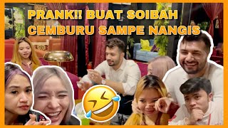 Prank Ngedekatin Pacar Arab Soibah, Sampe Nangis Secinta Itukah Dia?