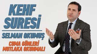 Kehf Suresi Ve Meali Selman Okumuş Tilaveti Ve Ok Takibiyle