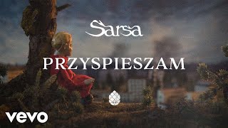 Sarsa - Przyspieszam