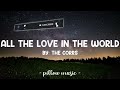 All The Love In The World Video preview