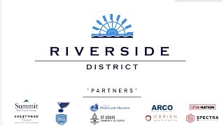 Riverside District in Maryland Heights, St. Louis, Missouri 400 Acre Entertainment District
