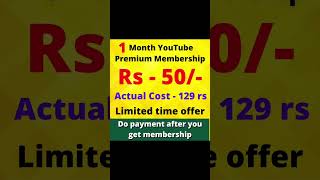 1Month Youtube Premium Membership At Just 50 Rs.