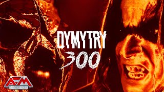 Dymytry - 300 (Ft. Joakim Of Brothers Of Metal) (2022) // Official Music Video // Afm Records