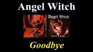 Watch Angel Witch Goodbye video