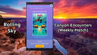 Rolling Sky - Canyon Encounters Level 75 Weekly Match April 4Th - 11Th, 2025