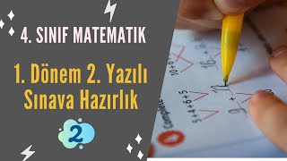 4. Sınıf Matematik 1. Dönem 2. Yazılı Sınav Hazırlık Soru Çözümleri - 2