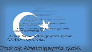 Doğu Turkistan milli marşi / National anthem of eastern Turkestan