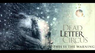Watch Dead Letter Circus Tremors video