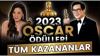 2023 Oscar Ödülleri - Tüm Kazananlar