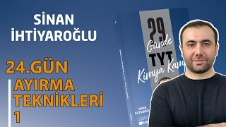24-1- Karışımları Ayırma Teknikleri - 1 24.Gün - 1.Video 10.Sınıf Kimya 2.Ünite Tyt 2025