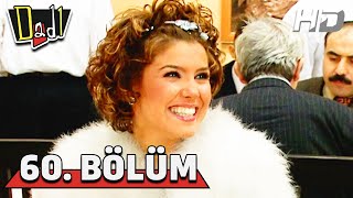 Dadı 60. Bölüm Hd