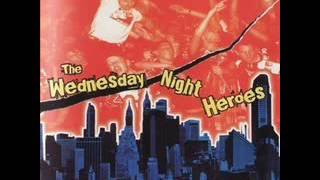 Watch Wednesday Night Heroes No Room Left For You video