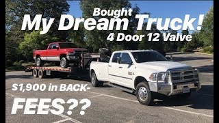 BOUGHT MY DREAM TRUCK! 12 VALVE CUMMINS WITH 4 DOORS!