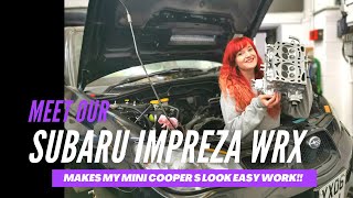 Meet our Subaru Impreza WRX - Makes my MINI Cooper S look easy work!!