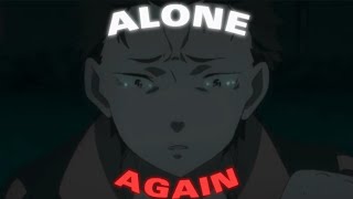 Re:zero [AMV/EDIT] - Alone Again