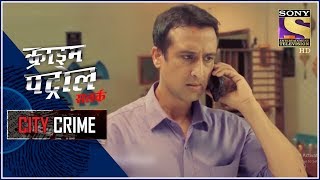 City Crime | Crime Patrol Satark - New Season | The Gone Girl | Gujarat | Full Episode
