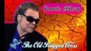 Watch Ronnie Milsap The Old Rugged Cross video