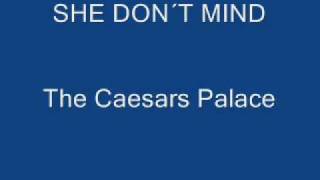 Watch Caesars She Dont Mind video