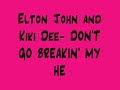 Don't Go Breakin' My Heart- Elton John and Kiki Dee w/ lyrics