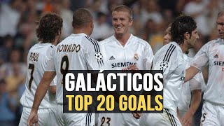 GALACTICOS! Real Madrid TOP 20 Goals