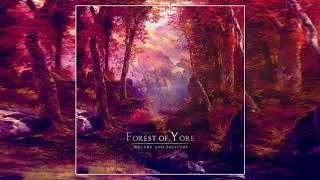 Forest Of Yore - Nature And Solitude 2019 Full Album