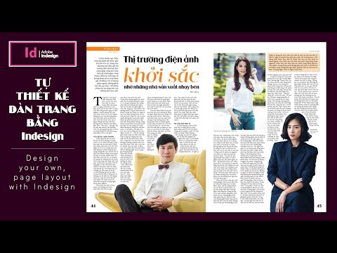 Tự Thiết kế dàn trang bằng Indesign (Design your own, page layout with Indesign)