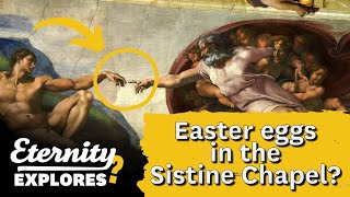 Easter Eggs In The Sistine Chapel? Renaissance Artist Michaelangelos Artwork Explored