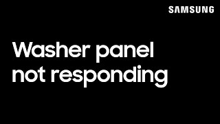 01. What to do when a washing machine control panel doesn&apos;t respond | Samsung US