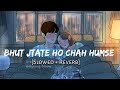 Bahut Jatate Ho Chah Humse - Alka Yagnik - Slowed & Reverb-Romantic Lofi Songs- ‎@rohanmandal7323 