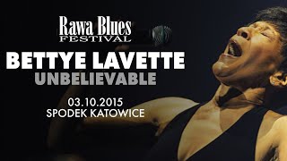 Watch Bettye Lavette Unbelievable video