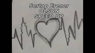 Sertab Erener -Olsun Speed Up