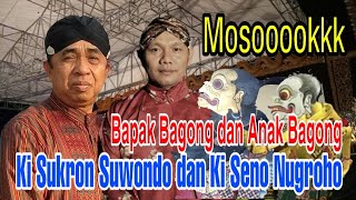 Ki Sukron Suwondo Dan Ki Seno Nugroho. Bagong Yang Paling Digemari. Mosooookkk.