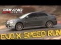 2011 Mitsubishi Evolution X MR Speed Run