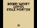 I Hate You, Darling - Bobby Short Loves Cole Porter