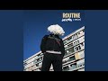 Routine (feat. Grems)