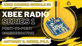 How to Use XBee Series 1 Radio for Point-to-Point Communication