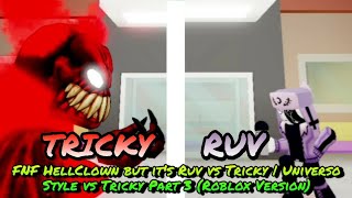 Fnf Hellclown But Its Ruv Vs Tricky Ruv Vs Tricky Phase 3 Roblox Version