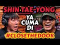 SHIN TAE-YONG - EXCLUSIVE DI CLOSETHEDOOR - Deddy Corbuzier Podcast