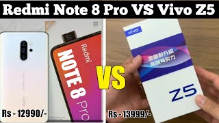 Redmi Note 8 Pro Vs Vivo Z5 - Full Comparison, Price, Camera, Specs, Launch Date, Unboxing, Review?