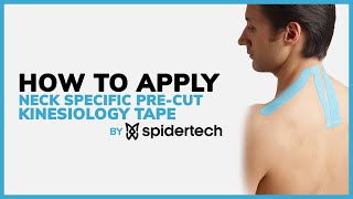 SpiderTech™: How to apply the Neck Application